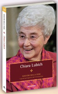 MAESTRI DELLA FEDE - Chiara Lubich